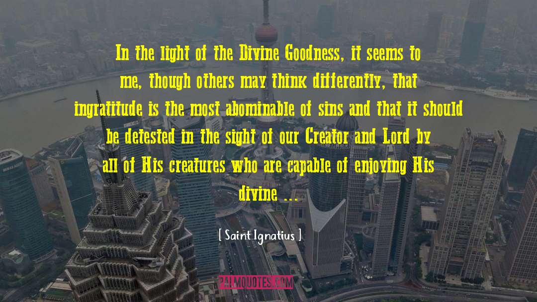 Sins Of Commission quotes by Saint Ignatius