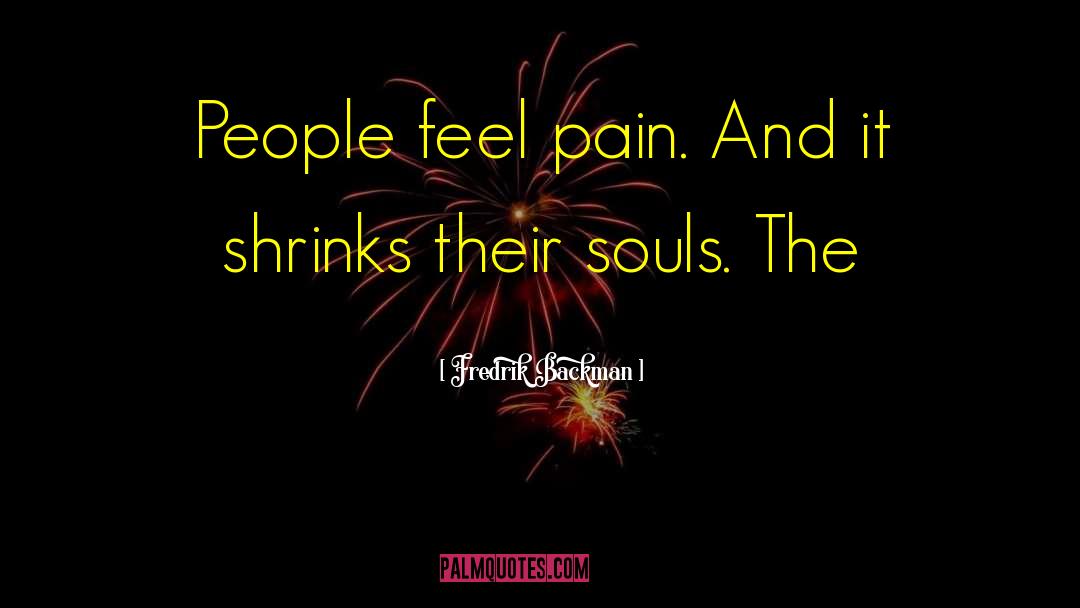 Sinus Pain quotes by Fredrik Backman