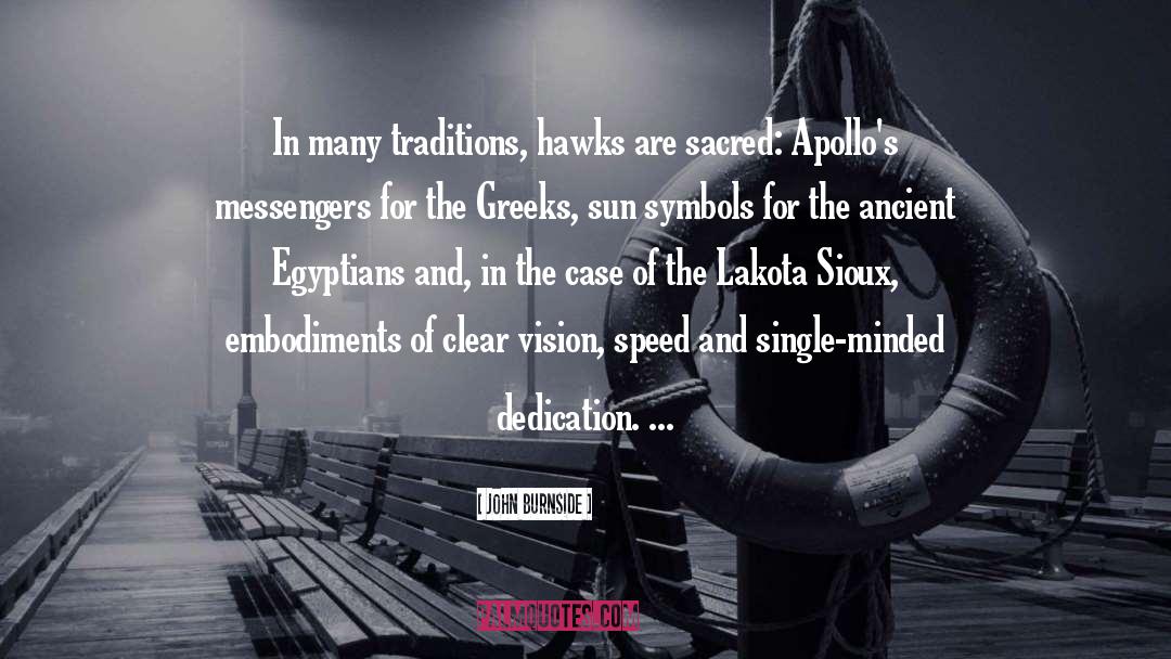Sioux quotes by John Burnside