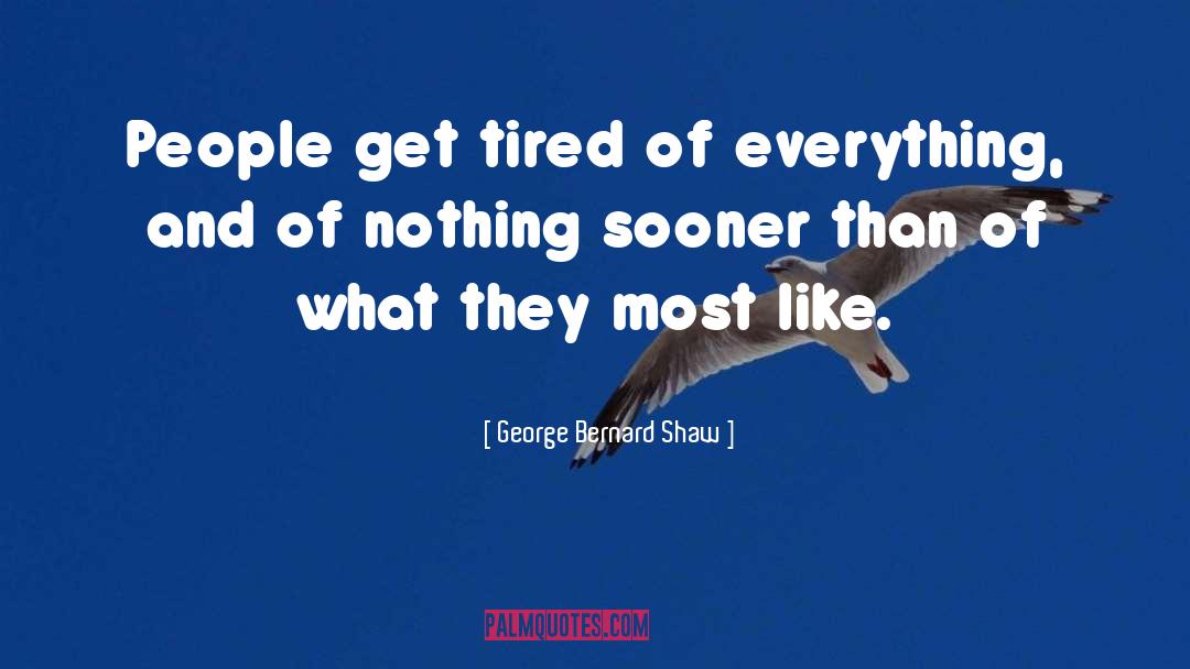 Sir Apropos Of Nothing quotes by George Bernard Shaw