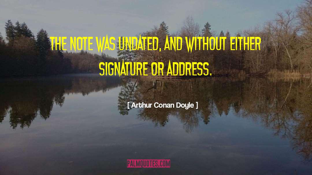 Sir Arthur Conan Doyle quotes by Arthur Conan Doyle