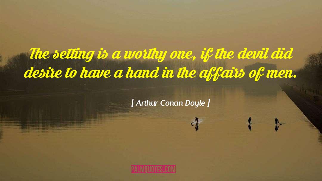 Sir Arthur Conan Doyle quotes by Arthur Conan Doyle