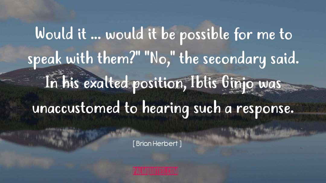 Sir Brian quotes by Brian Herbert