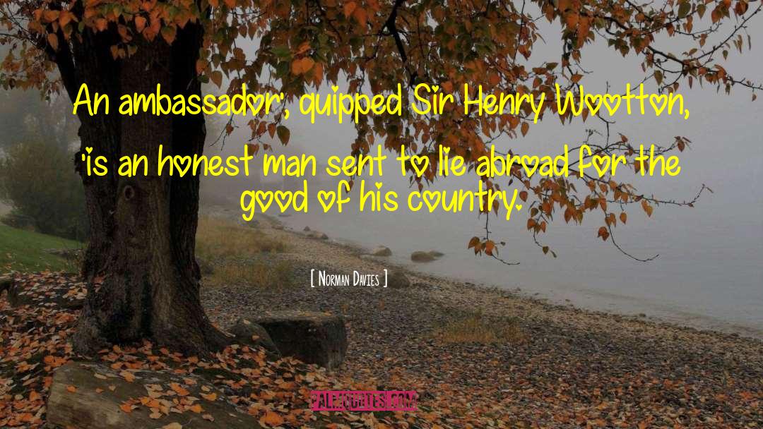 Sir Henry quotes by Norman Davies