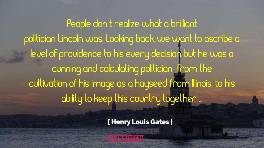 Sir Henry quotes by Henry Louis Gates