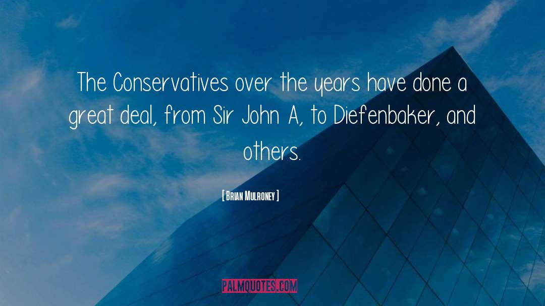 Sir John Betjeman quotes by Brian Mulroney