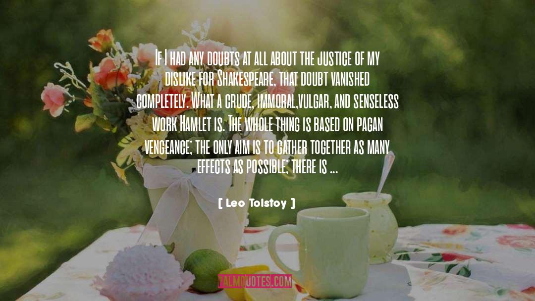 Sir Leo quotes by Leo Tolstoy