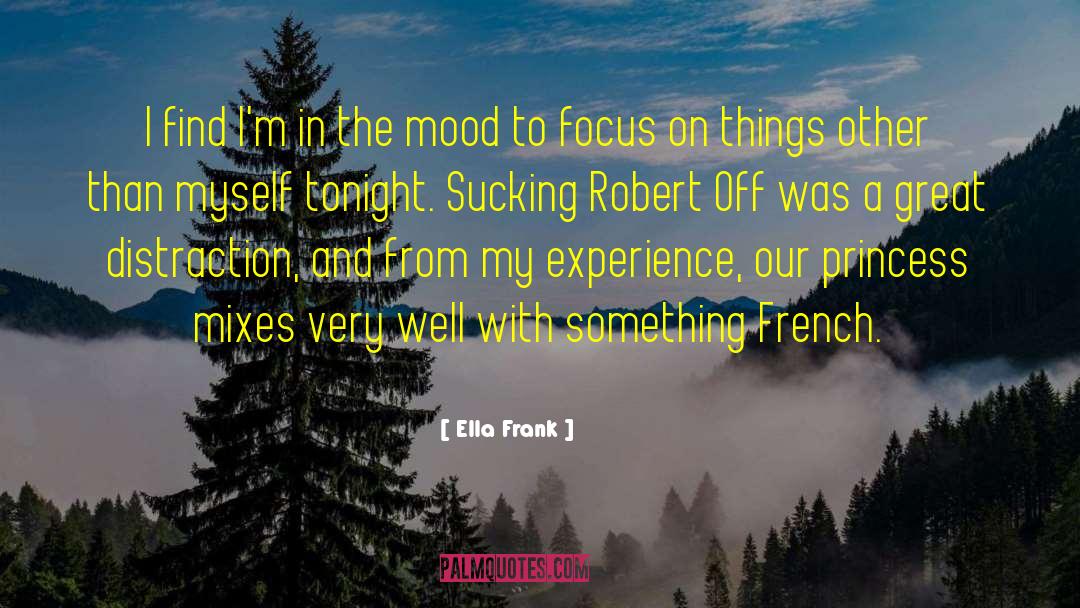 Sir Robert quotes by Ella Frank