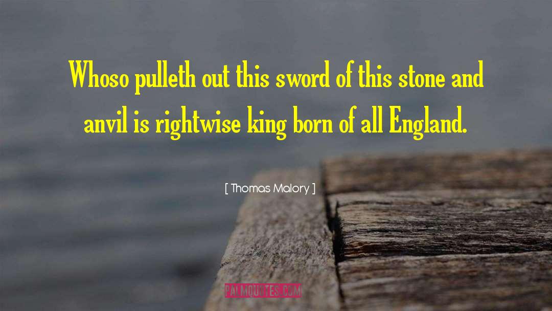 Sir Thomas Malory quotes by Thomas Malory