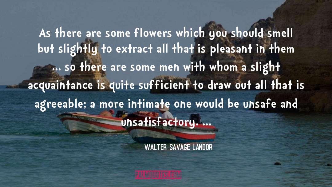 Sir Walter quotes by Walter Savage Landor