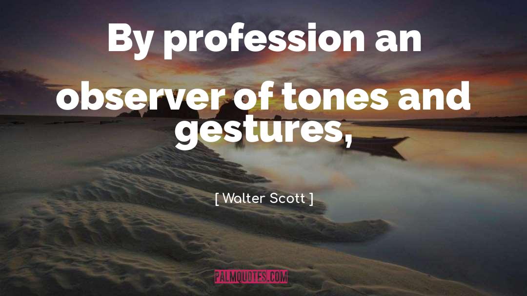 Sir Walter Scott Love quotes by Walter Scott