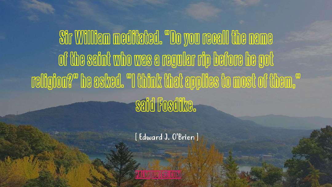 Sir William Herschel quotes by Edward J. O'Brien
