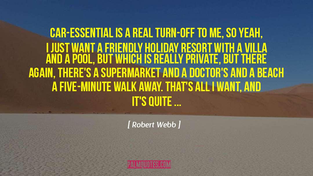 Sirata Beach Resort quotes by Robert Webb