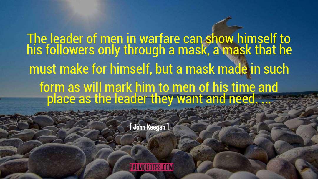 Siritual Warfare quotes by John Keegan