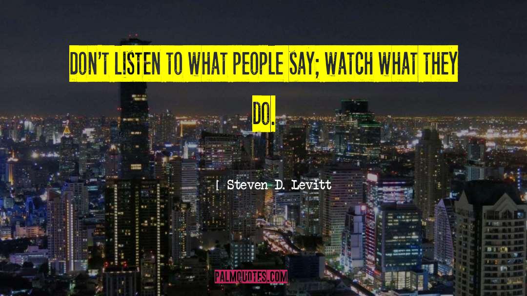 Sirtoli Watch quotes by Steven D. Levitt