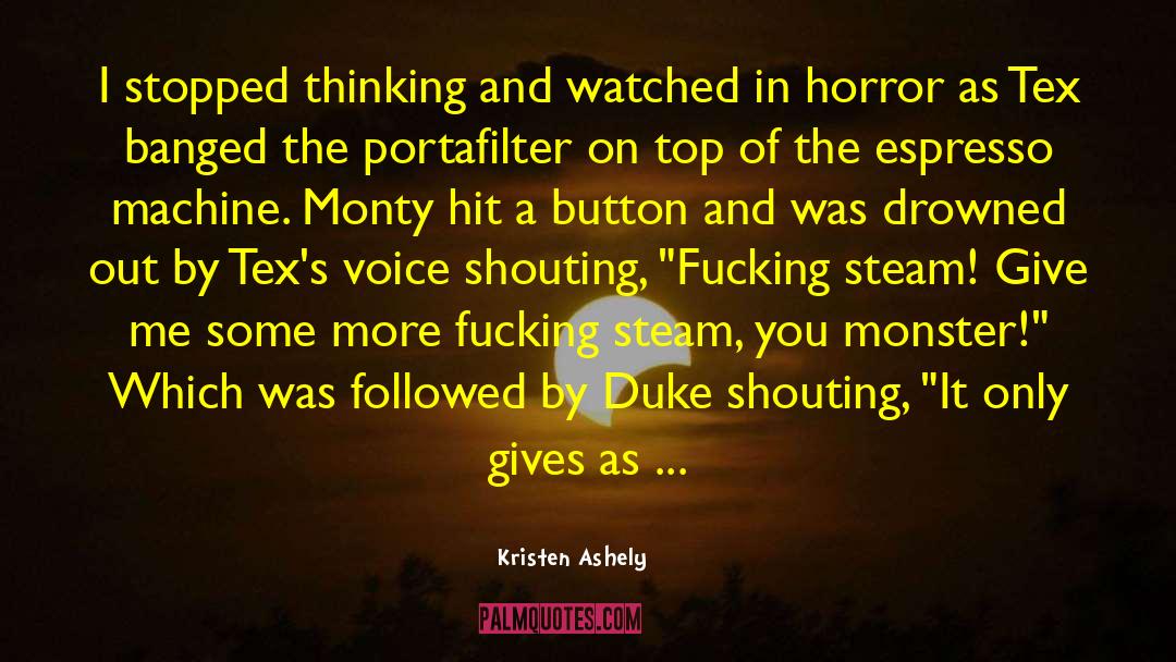 Sisira Horror quotes by Kristen Ashely
