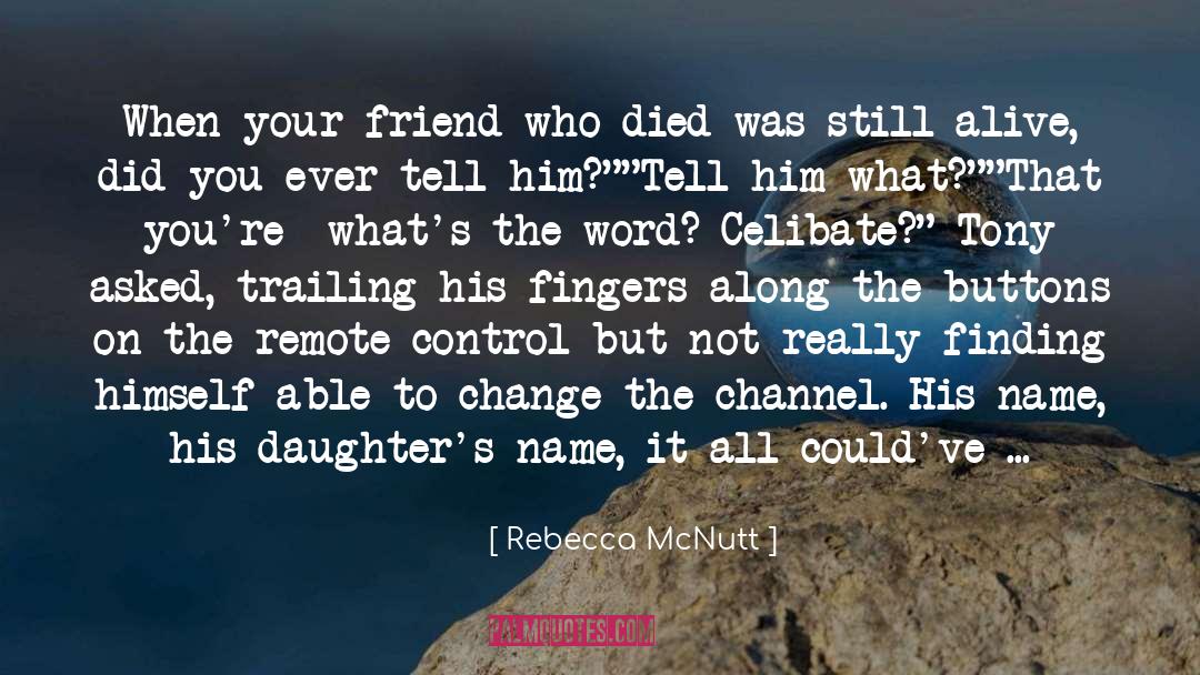 Sistare Obituary quotes by Rebecca McNutt