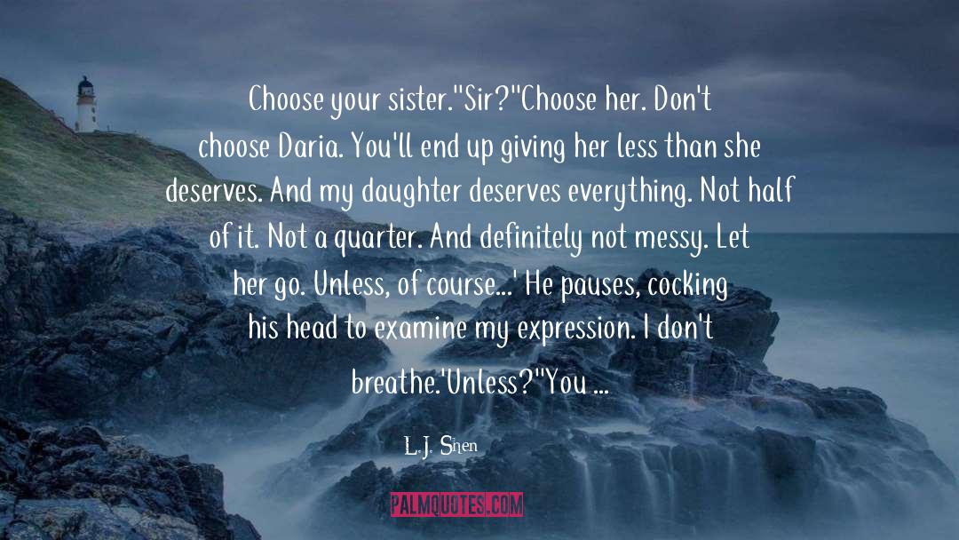 Sister Angela quotes by L.J. Shen