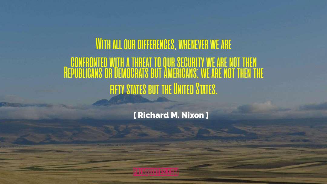 Sister Differences quotes by Richard M. Nixon
