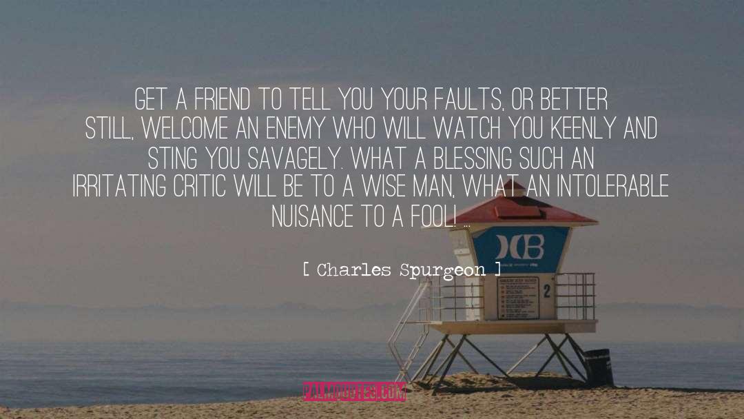 Sister Friend quotes by Charles Spurgeon