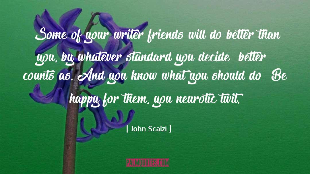 Sisters And Friends quotes by John Scalzi