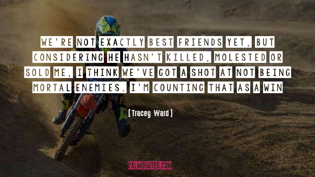 Sisters Being Best Friends quotes by Tracey  Ward