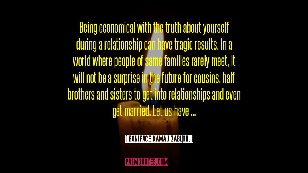 Sisters Keeper quotes by Boniface Kamau Zablon.