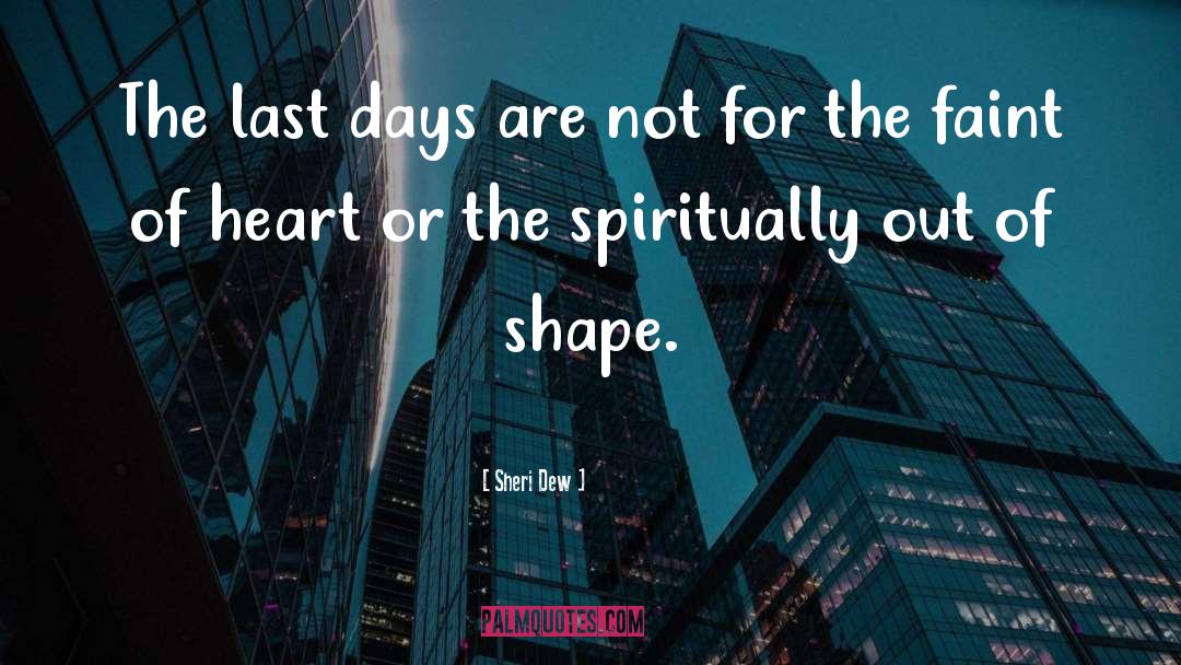 Sisters Of The Heart quotes by Sheri Dew