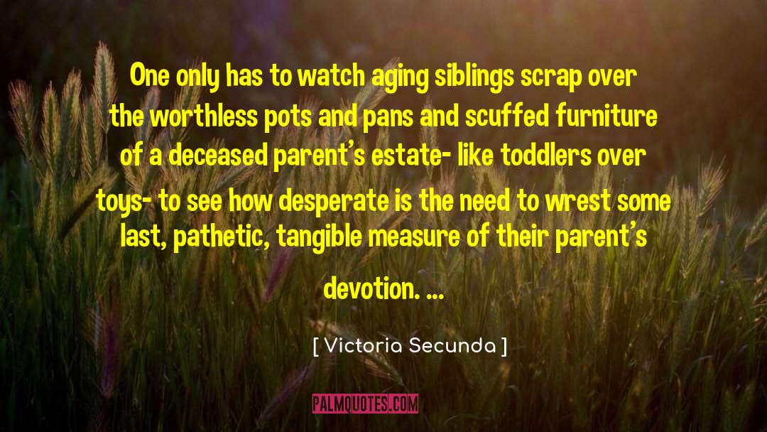 Sisters Sibling Rivalry quotes by Victoria Secunda