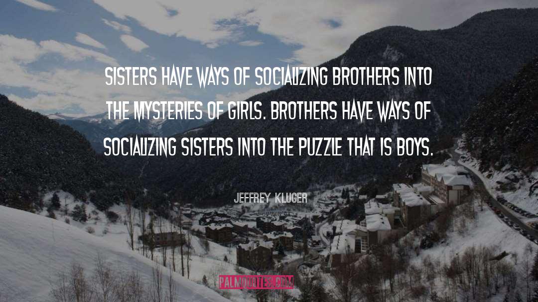Sisters Twinning Clothes quotes by Jeffrey Kluger