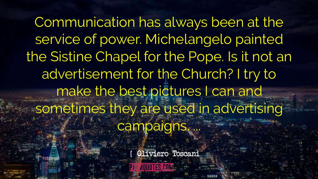 Sistine Chapel quotes by Oliviero Toscani