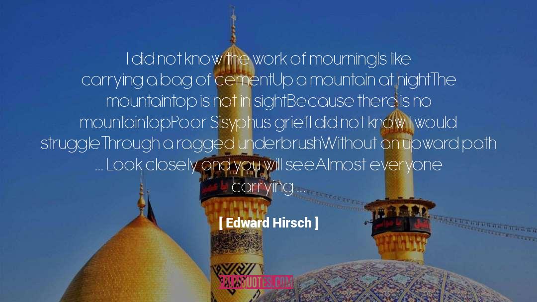 Sisyphus quotes by Edward Hirsch