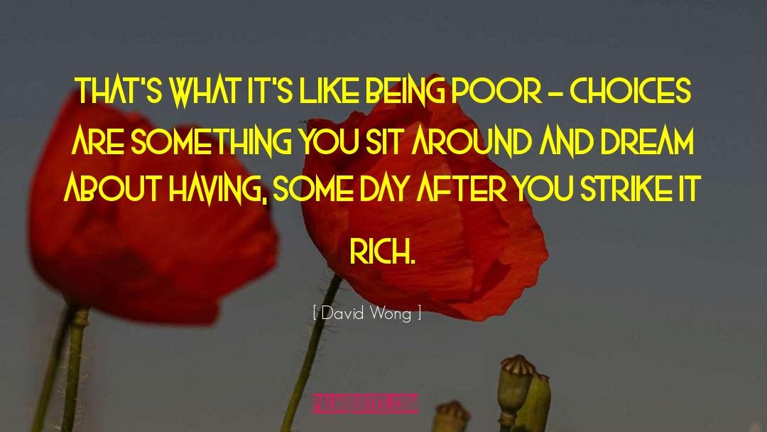 Sit Around quotes by David Wong