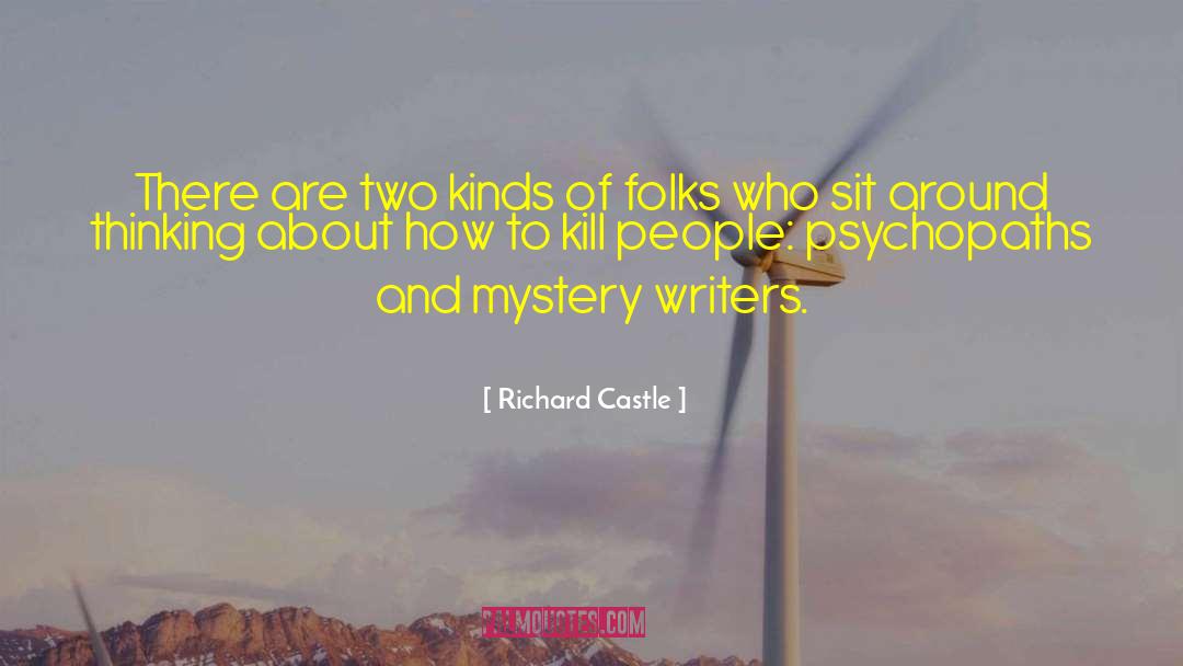 Sit Around quotes by Richard Castle