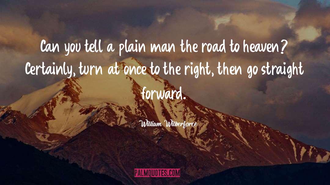 Sitterly Road quotes by William Wilberforce