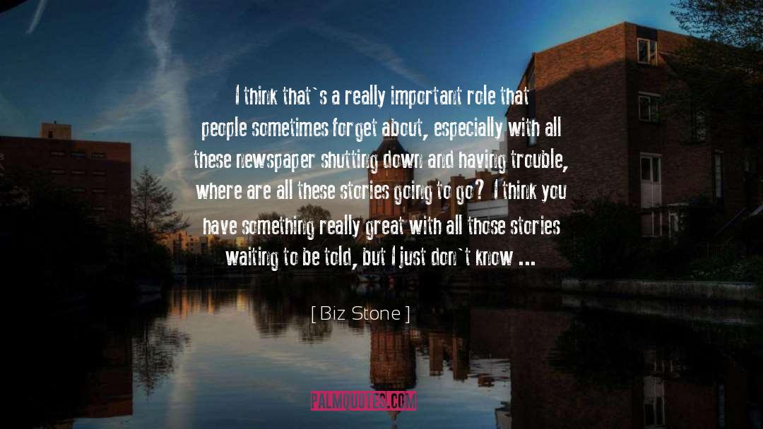 Sitting Around quotes by Biz Stone