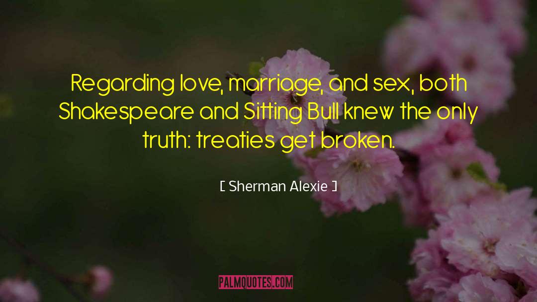 Sitting Bull quotes by Sherman Alexie