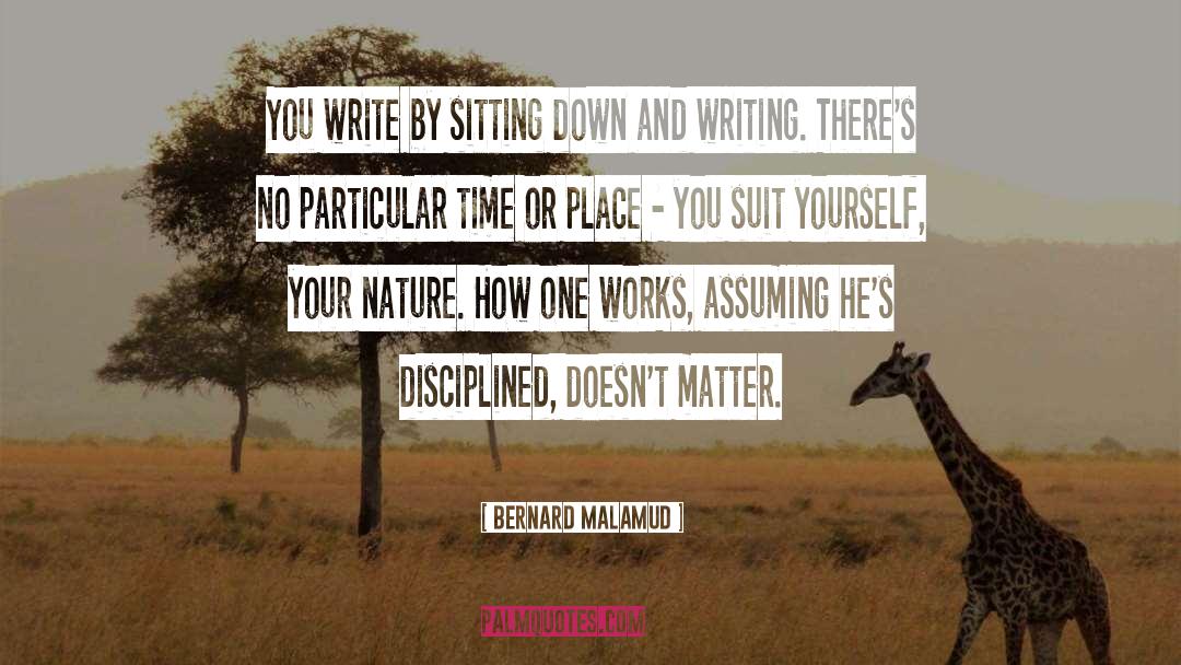 Sitting Down quotes by Bernard Malamud