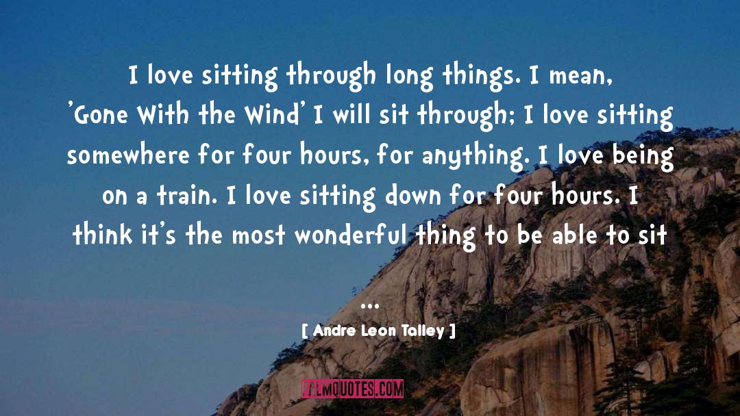 Sitting Down quotes by Andre Leon Talley
