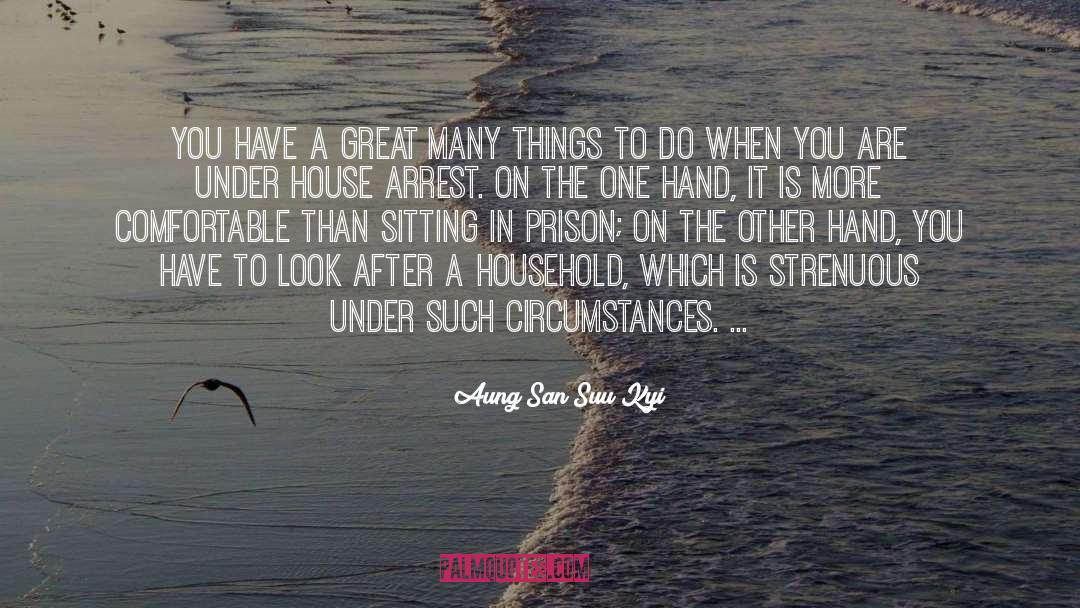 Sitting In Comfortable Silence quotes by Aung San Suu Kyi