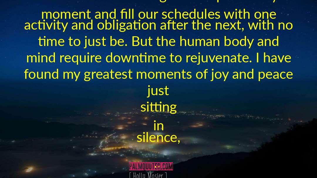 Sitting In Silence quotes by Holly Mosier