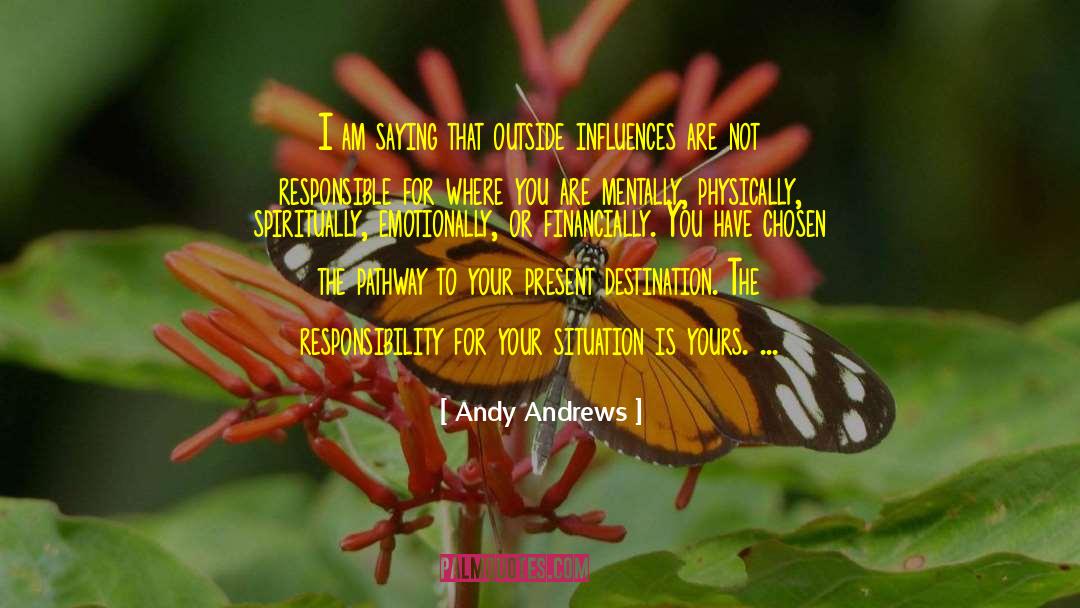 Situation Ethics quotes by Andy Andrews