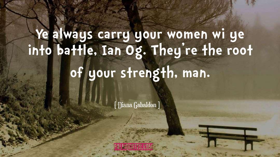 Situation Strength quotes by Diana Gabaldon