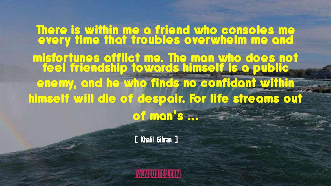 Situational Friendship quotes by Khalil Gibran