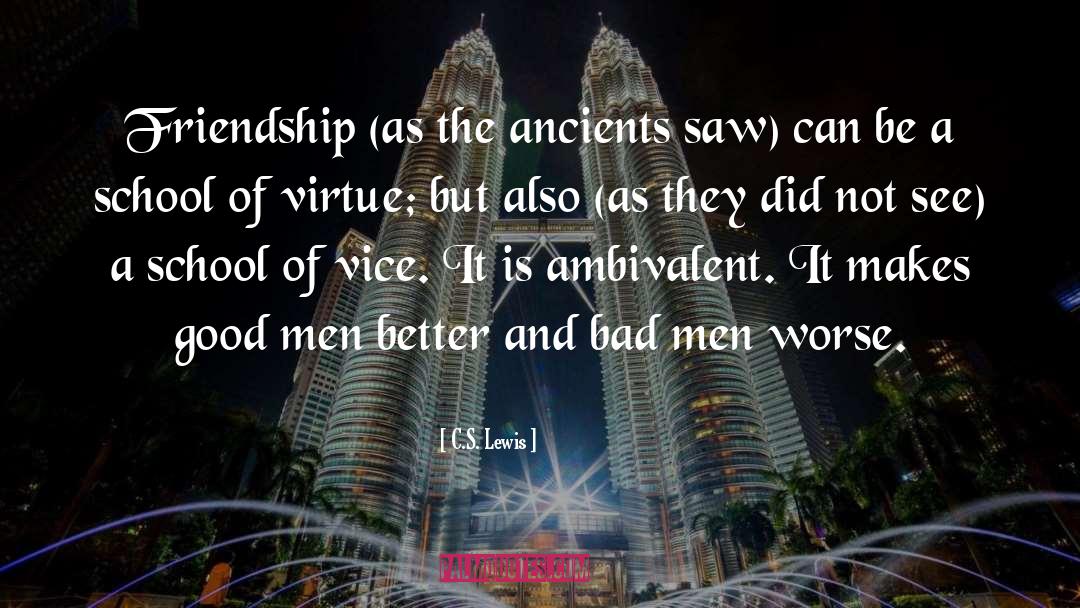 Situational Friendship quotes by C.S. Lewis