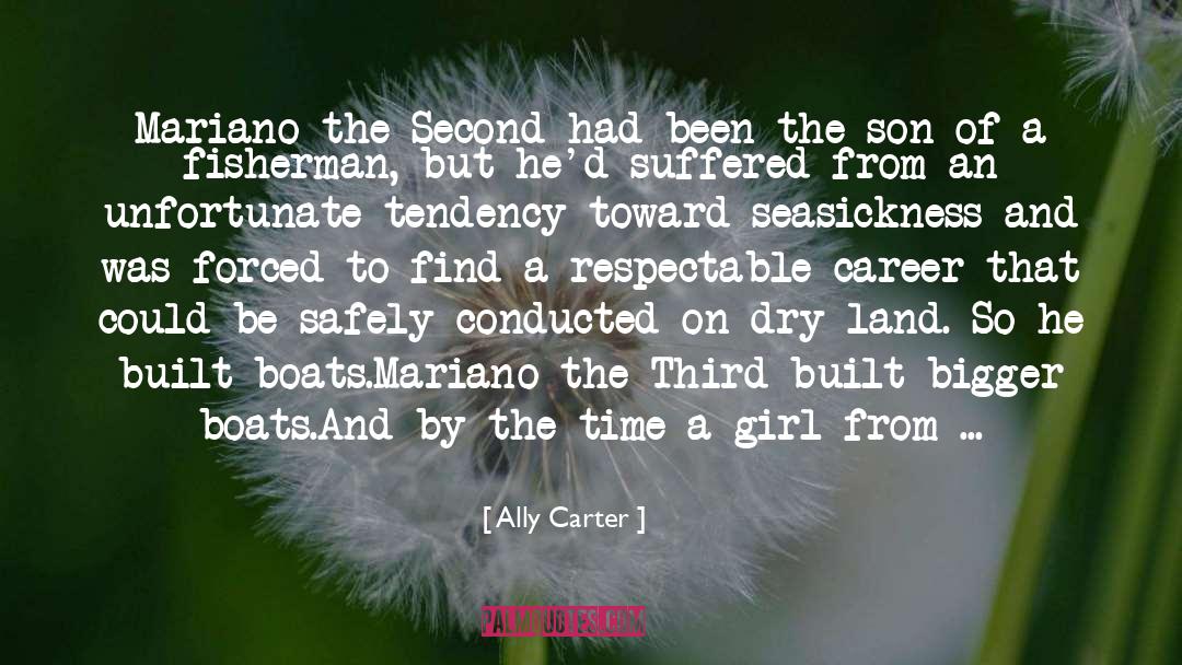Situations Of Land quotes by Ally Carter