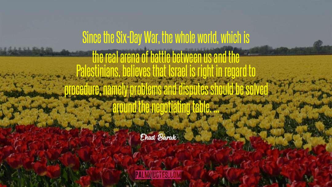 Six Day War quotes by Ehud Barak