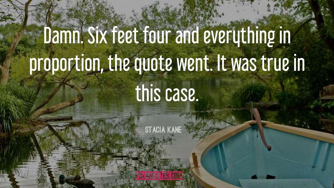 Six Feet quotes by Stacia Kane