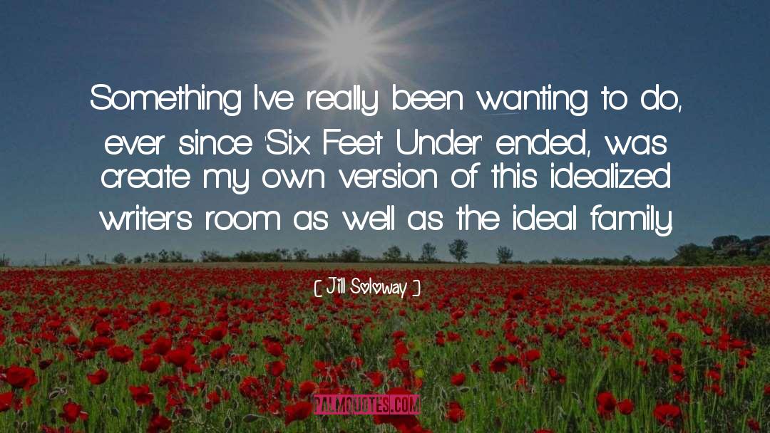 Six Feet Under quotes by Jill Soloway