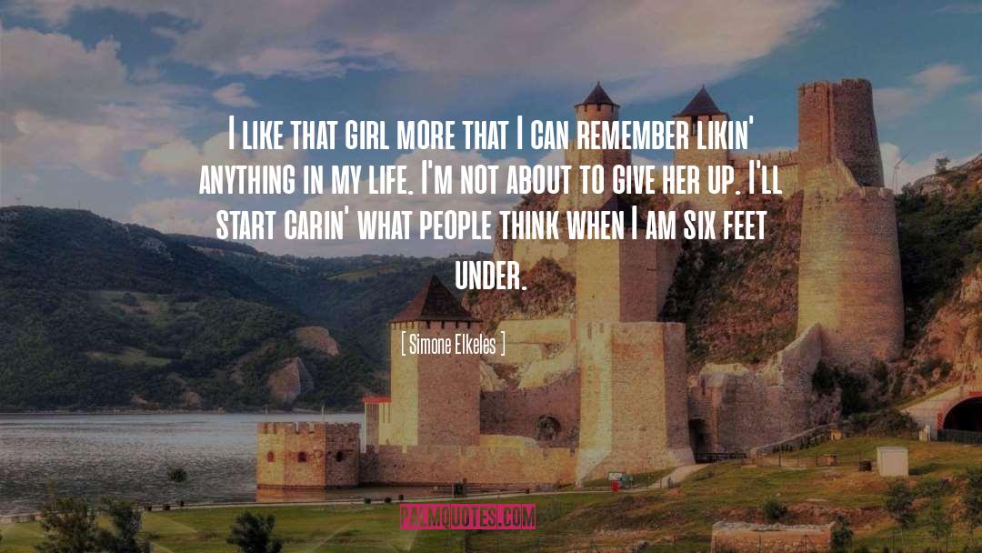 Six Feet Under quotes by Simone Elkeles